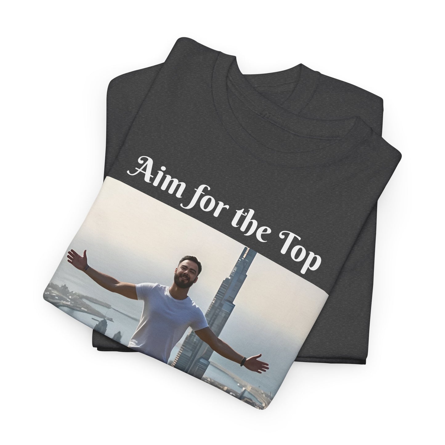 Customizable Cotton T-Shirt - ‘Aim for the Top’ - With Your Face on the T-Shirt