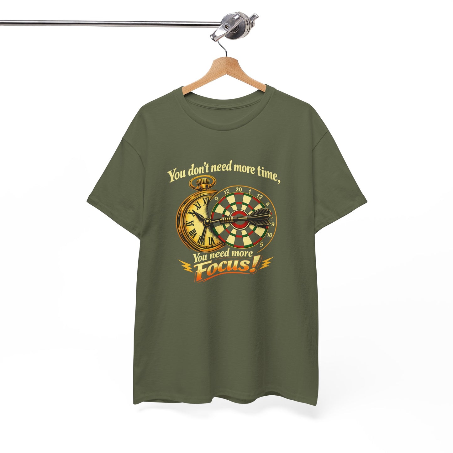 "You don't need more time, you need more focus!" Motivational T-Shirt from Cotton
