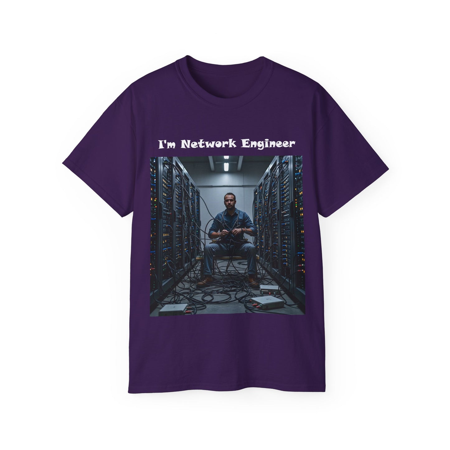 I'm Network Engineer - Customizable Ultra Cotton T-Shirt