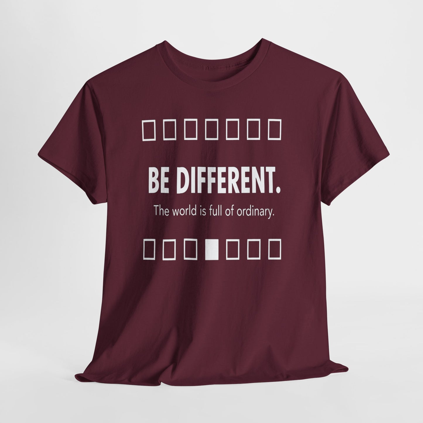 T-shirt With Motivational Prints — 'Be Different. The world is full of ordinary.'