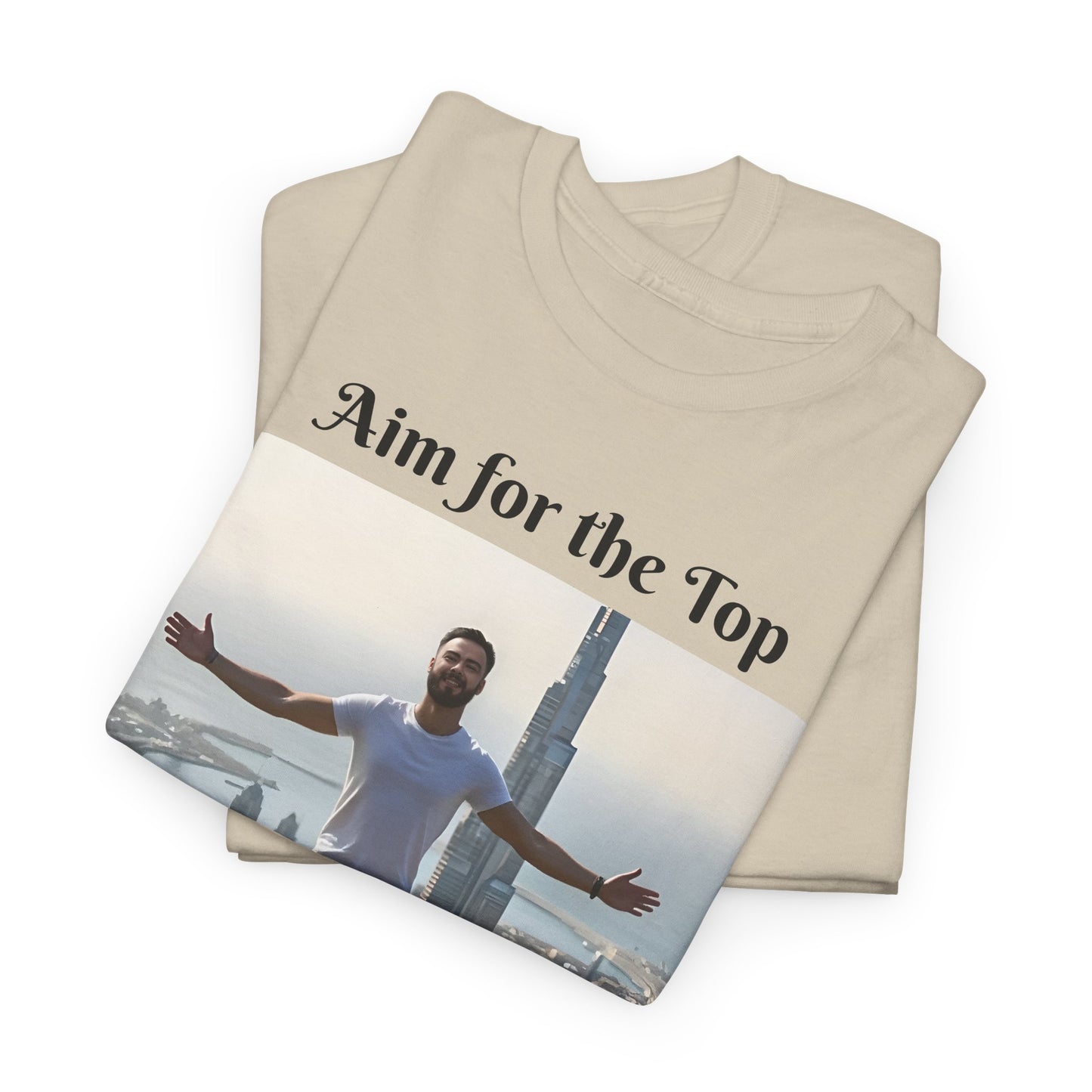 Customizable Cotton T-Shirt - ‘Aim for the Top’ - With Your Face on the T-Shirt