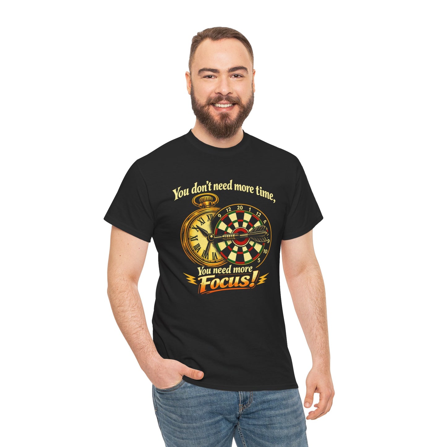 "You don't need more time, you need more focus!" Motivational T-Shirt from Cotton