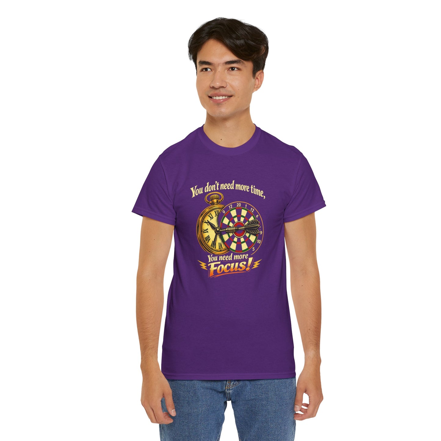 "You don't need more time, you need more focus!" Motivational T-Shirt from Cotton
