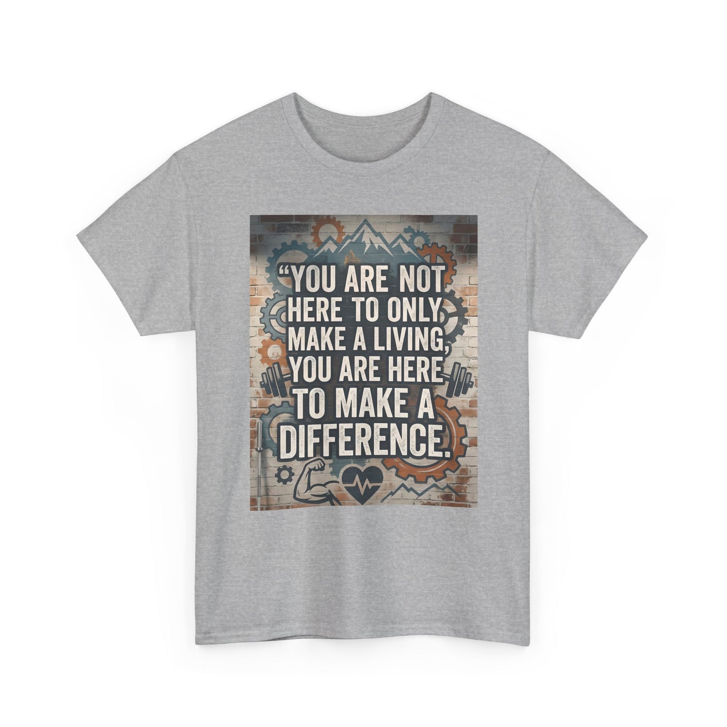 "Make a Difference" T-Shirt — Inspirational Quote Graphic T-Shirt