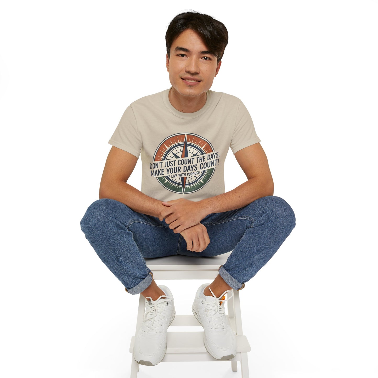 "Don't Just Count the Days, Make Your Days Count" Motivational T‑Shirt