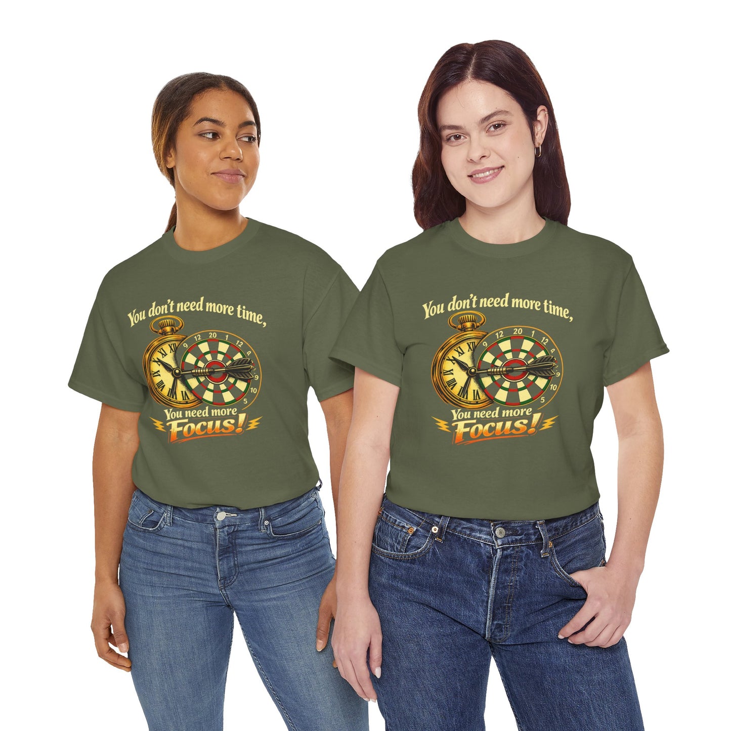 "You don't need more time, you need more focus!" Motivational T-Shirt from Cotton