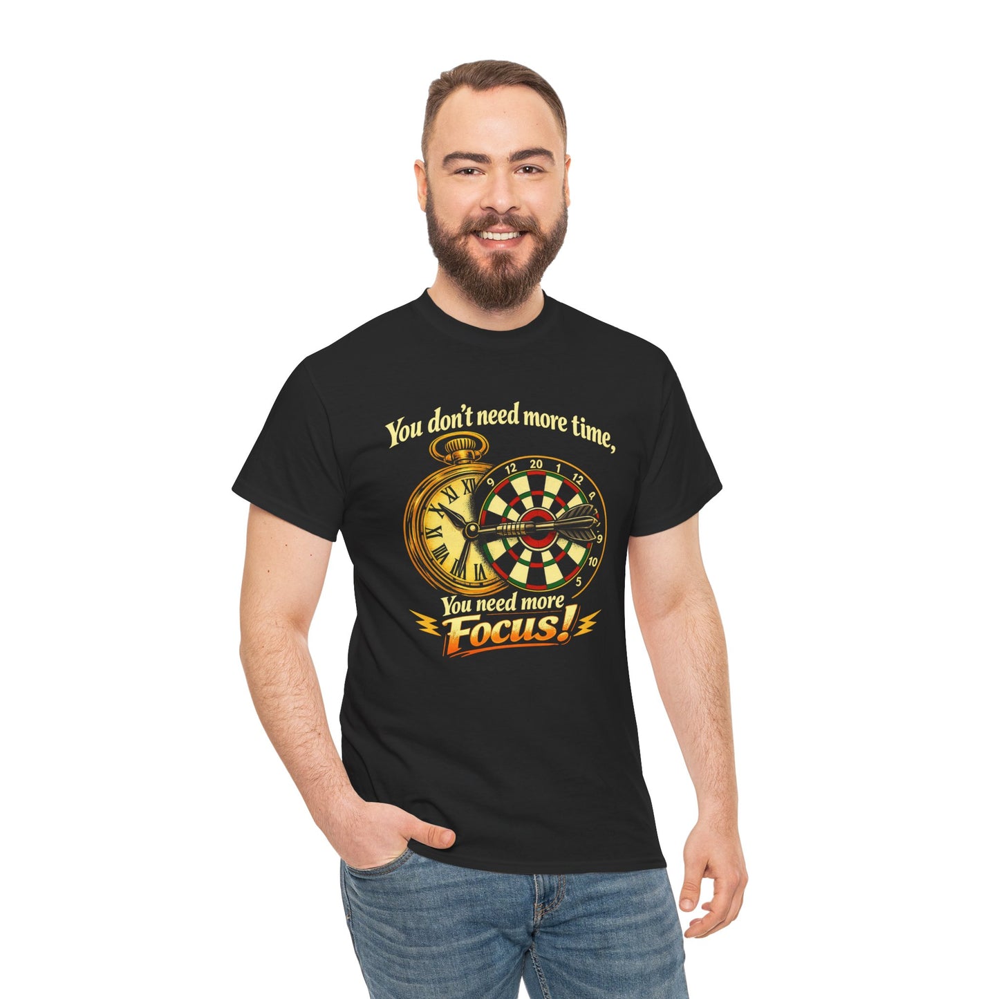 "You don't need more time, you need more focus!" Motivational T-Shirt from Cotton