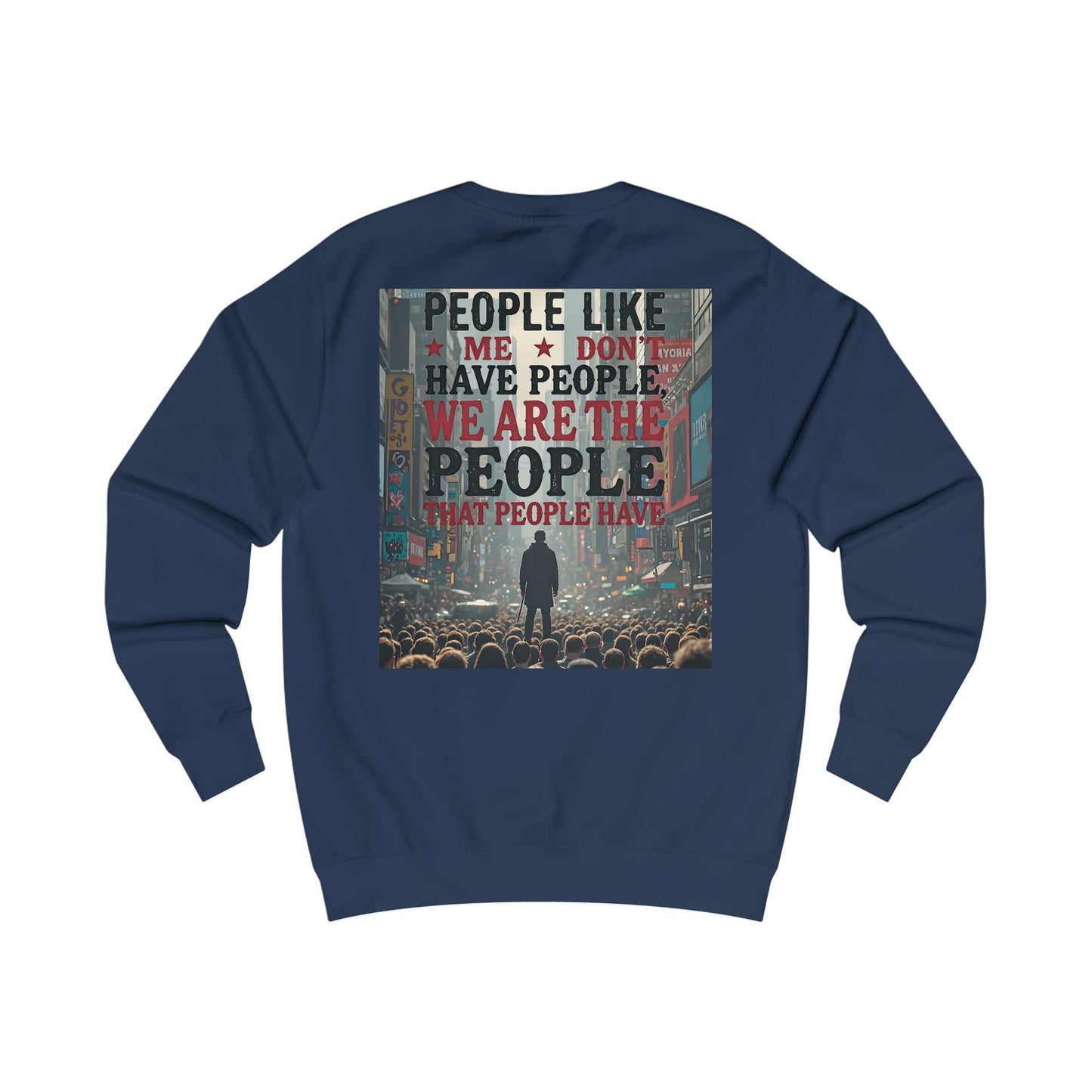 People Like ME - Type 1 - Motivational Sweatshirt
