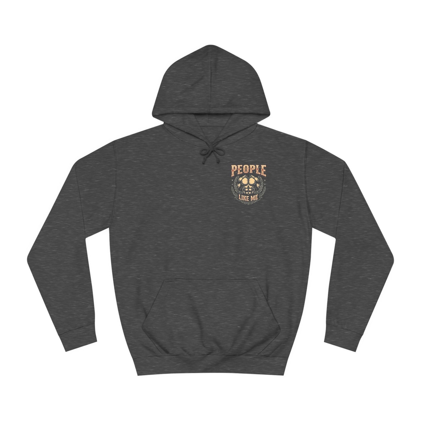 People Like ME - Typ 1 - Motivierender College-Hoodie für selbstbewusste Menschen