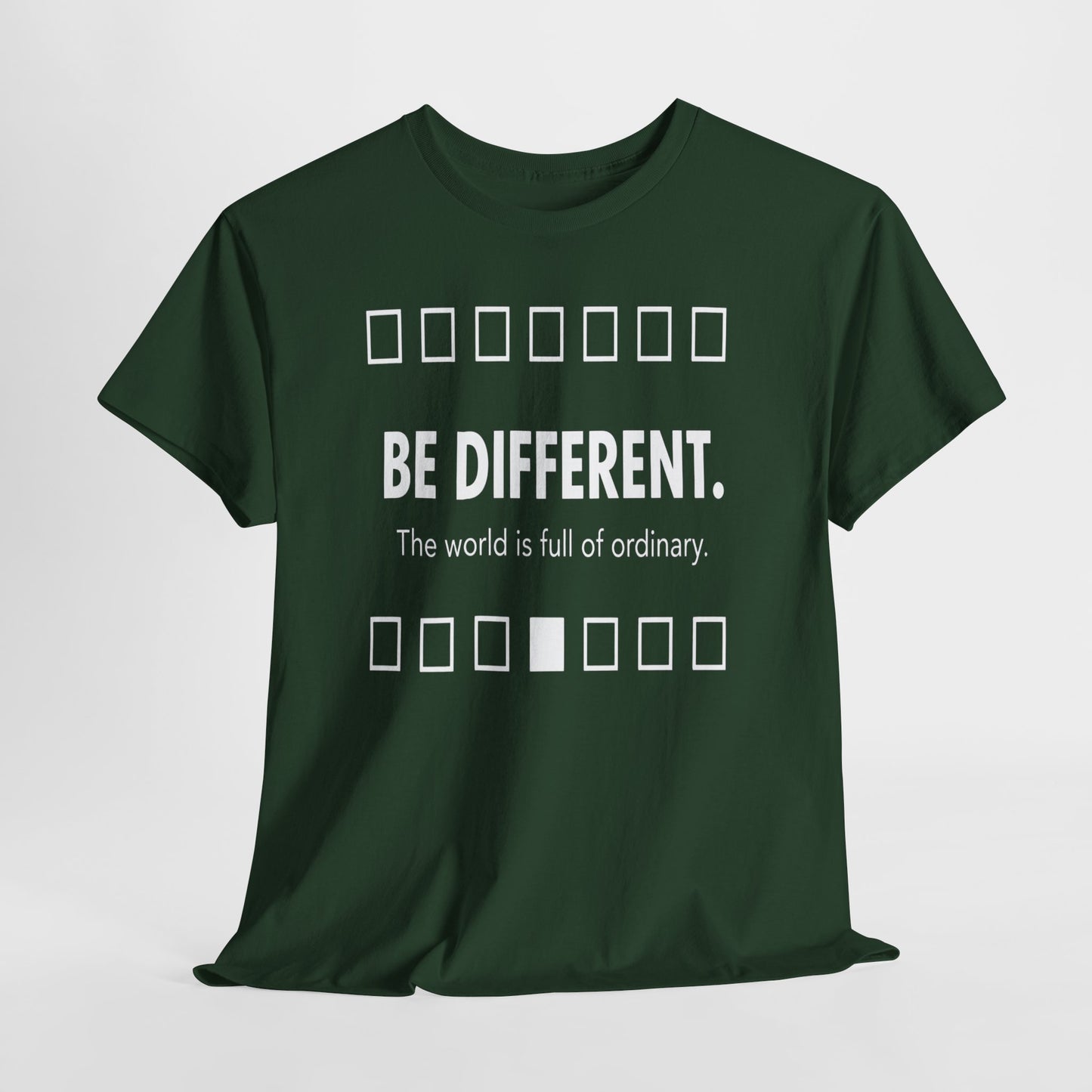 T-shirt With Motivational Prints — 'Be Different. The world is full of ordinary.'