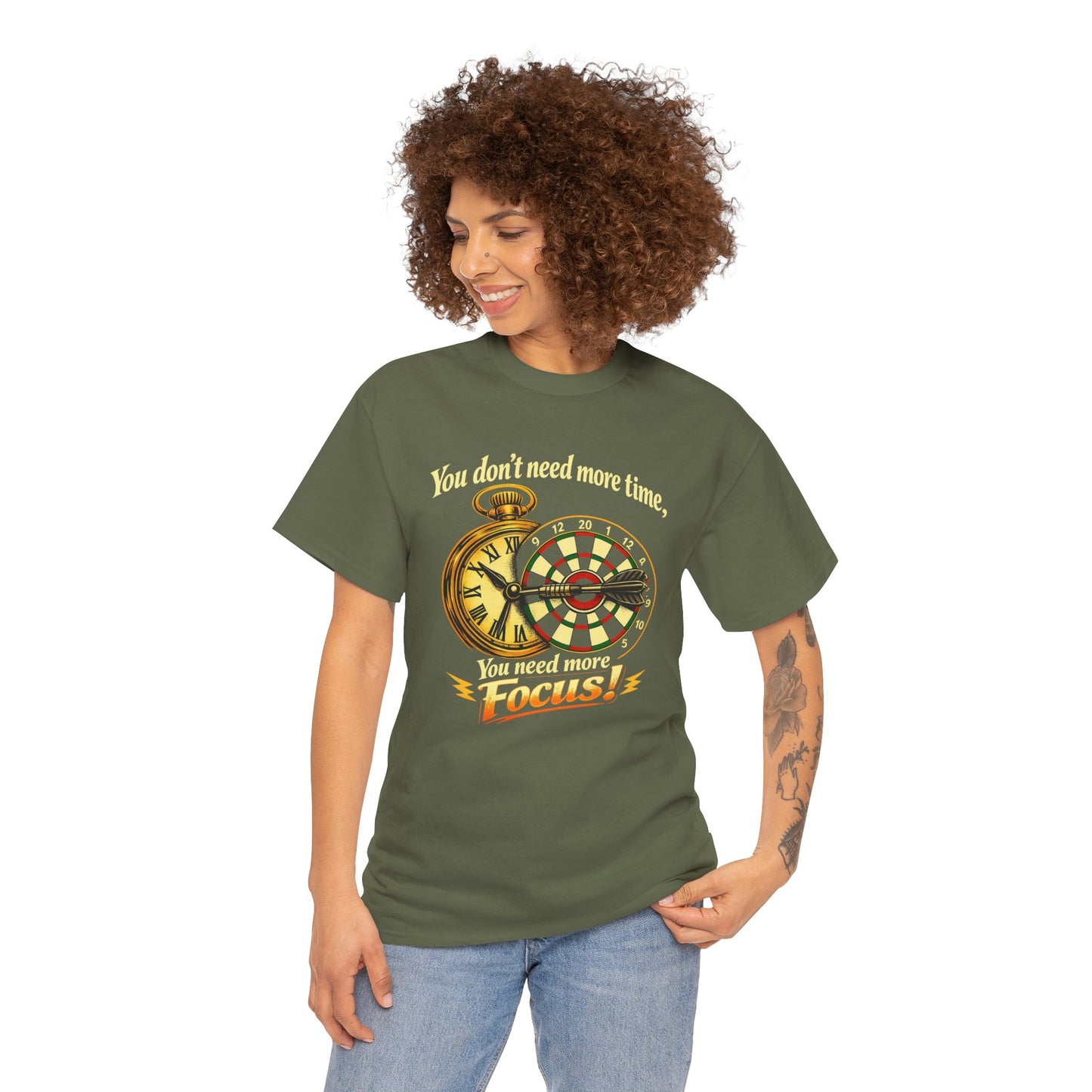 "You don't need more time, you need more focus!" Motivational T-Shirt from Cotton
