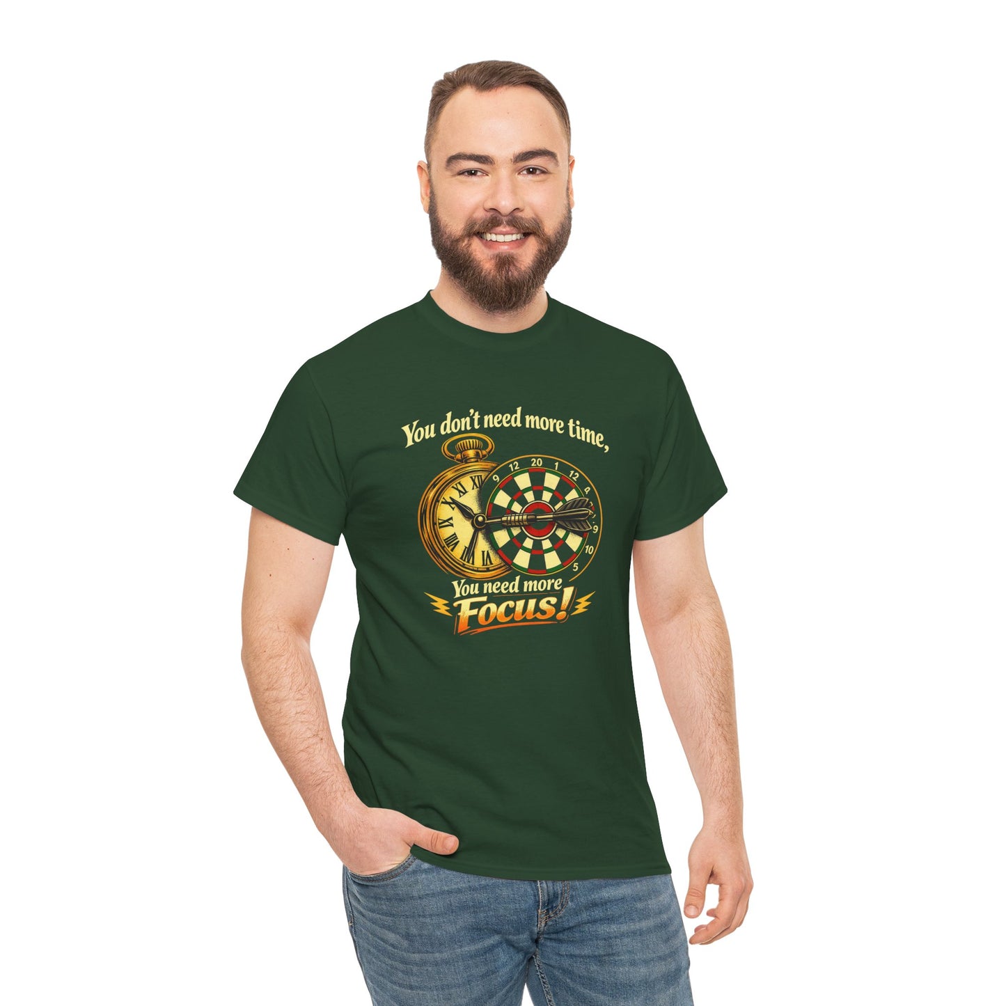"You don't need more time, you need more focus!" Motivational T-Shirt from Cotton