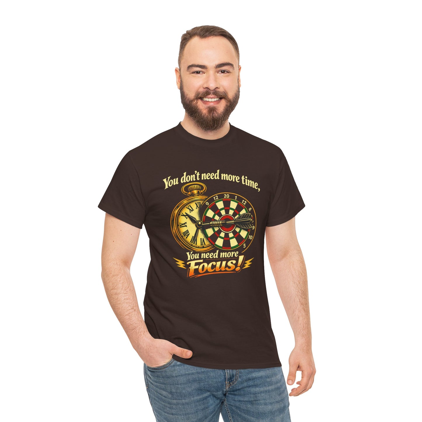 "You don't need more time, you need more focus!" Motivational T-Shirt from Cotton