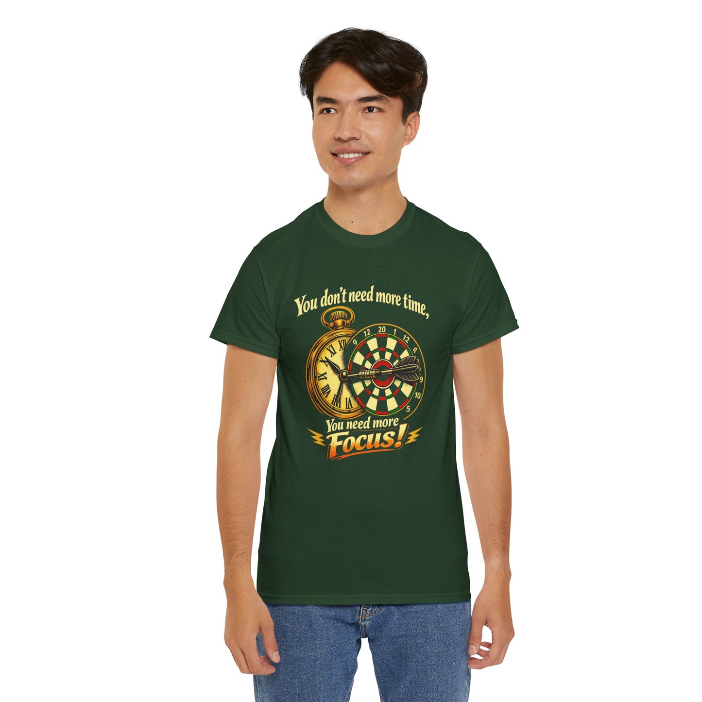 "You don't need more time, you need more focus!" Motivational T-Shirt from Cotton