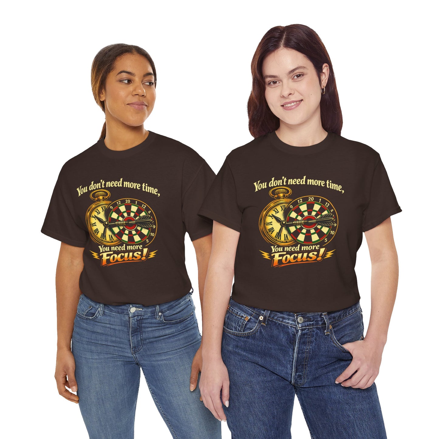 "You don't need more time, you need more focus!" Motivational T-Shirt from Cotton