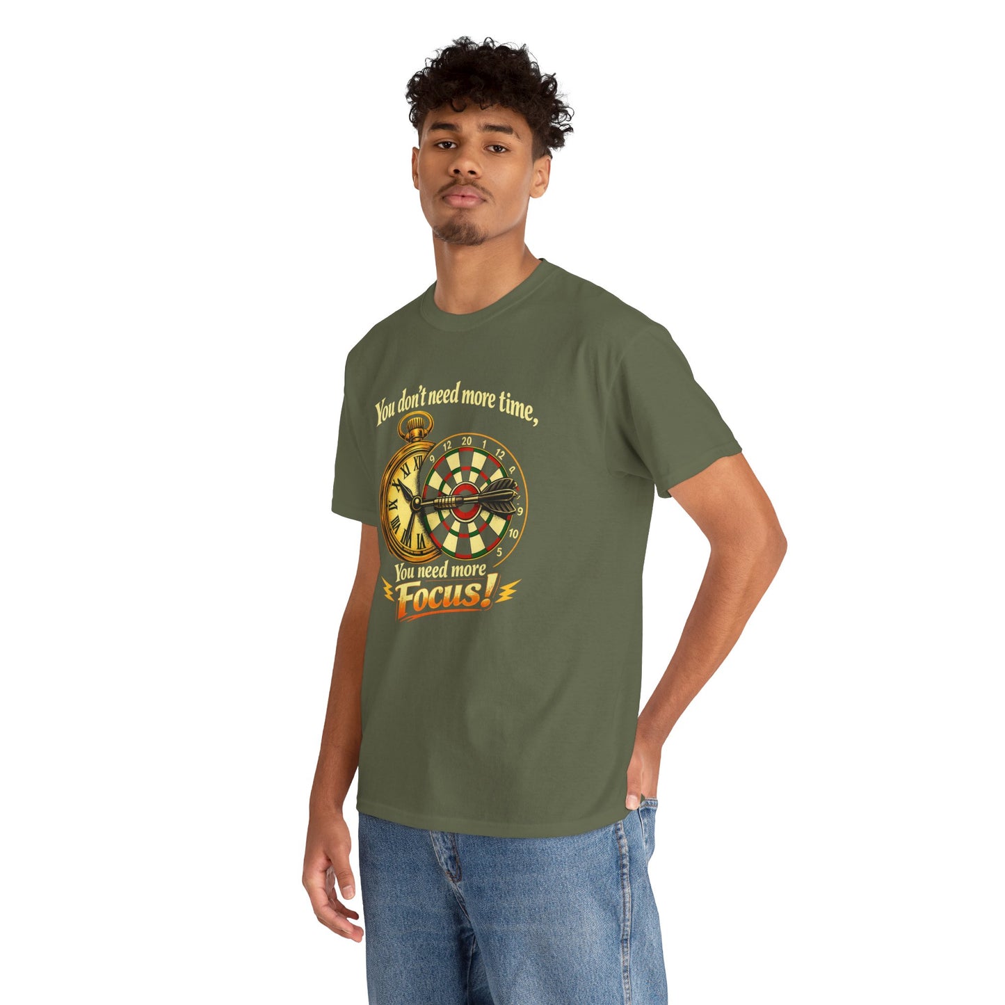 "You don't need more time, you need more focus!" Motivational T-Shirt from Cotton